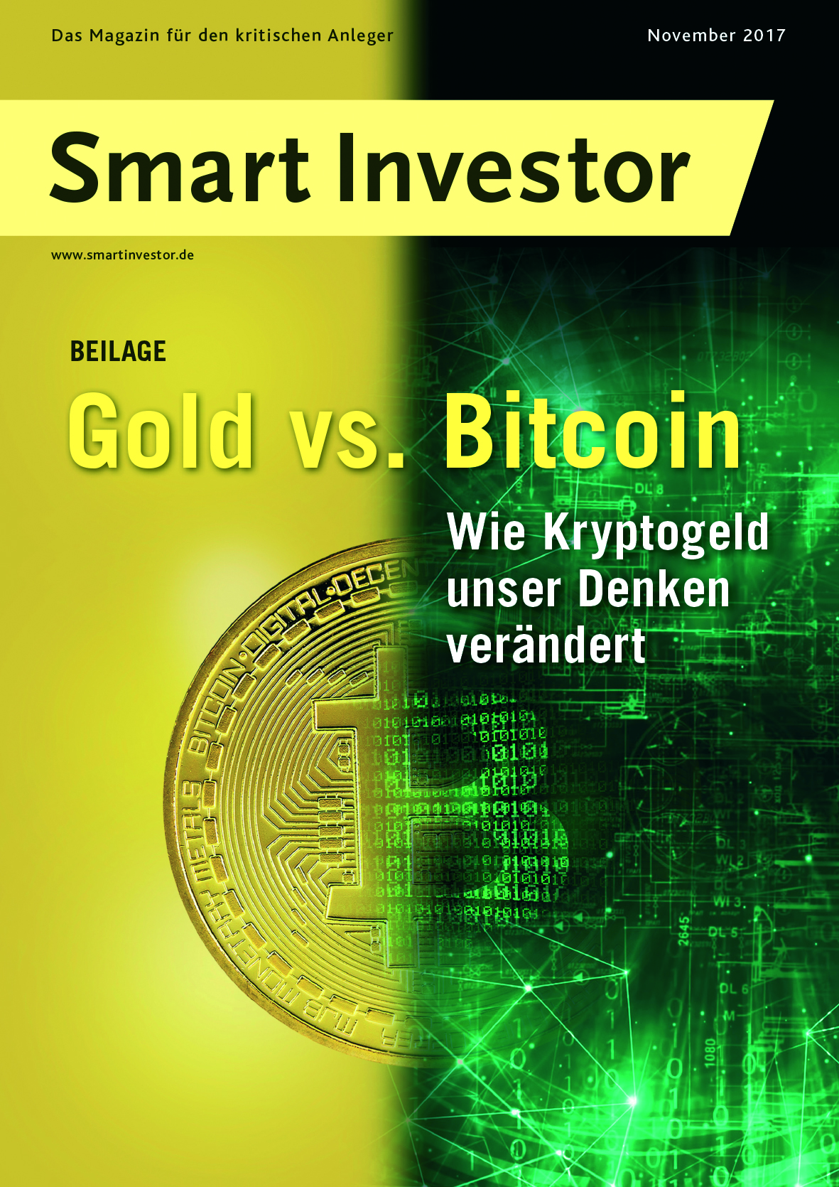 Mehr über den Artikel erfahren Smart Investor 11/2017 –  Beilage „Gold vs. Bitcoin“